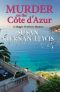 [Maggie Newberry Mysteries 01] • Murder on the Côte D'Azur